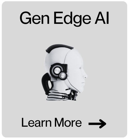 Gen Edge AI